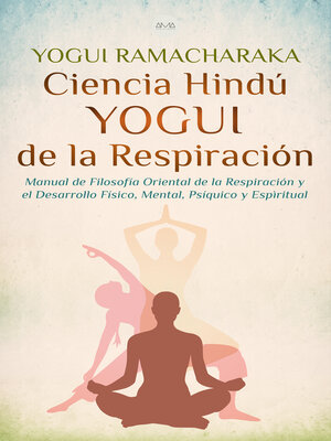 cover image of Ciencia Hindú Yogui de la Respiración